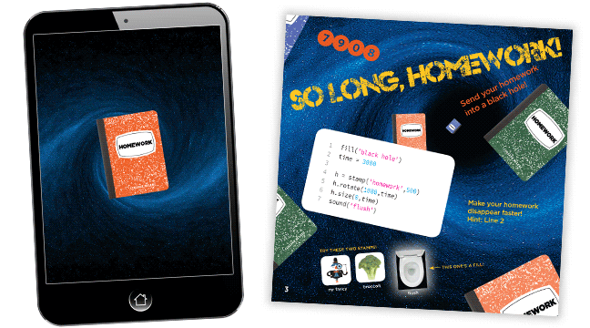 A simple app for kids to code, that lets them throw their homework into a black hole